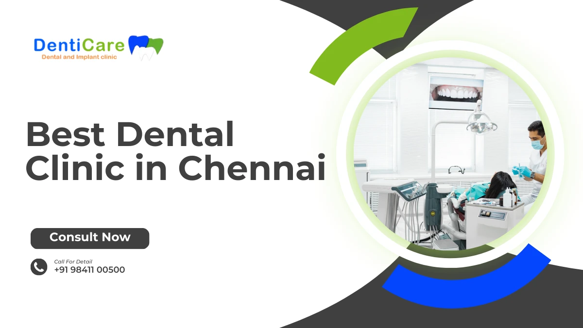 Best Dental Clinic in Chennai