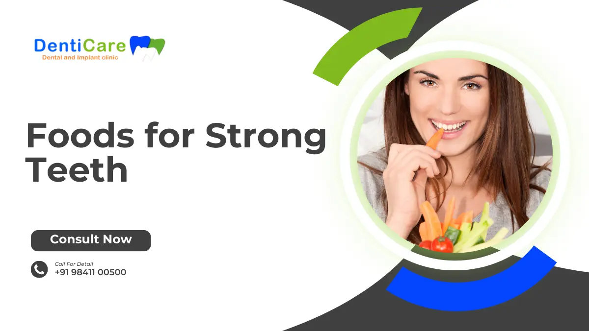 Foods for Strong Teeth